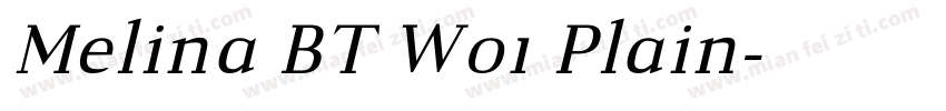 Melina BT W01 Plain字体转换